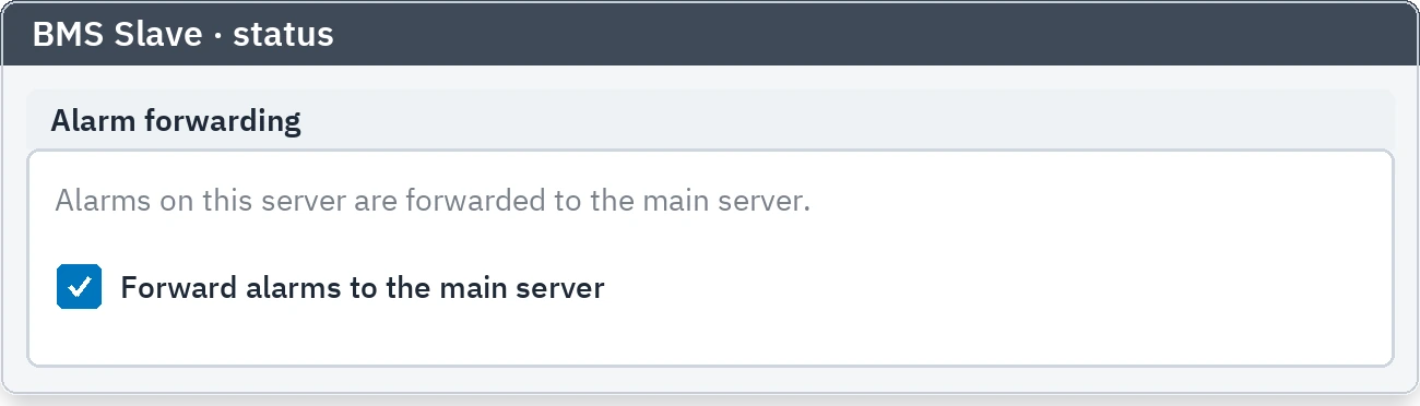 Slave status tab: the option to forward alarms to the main server, ticked