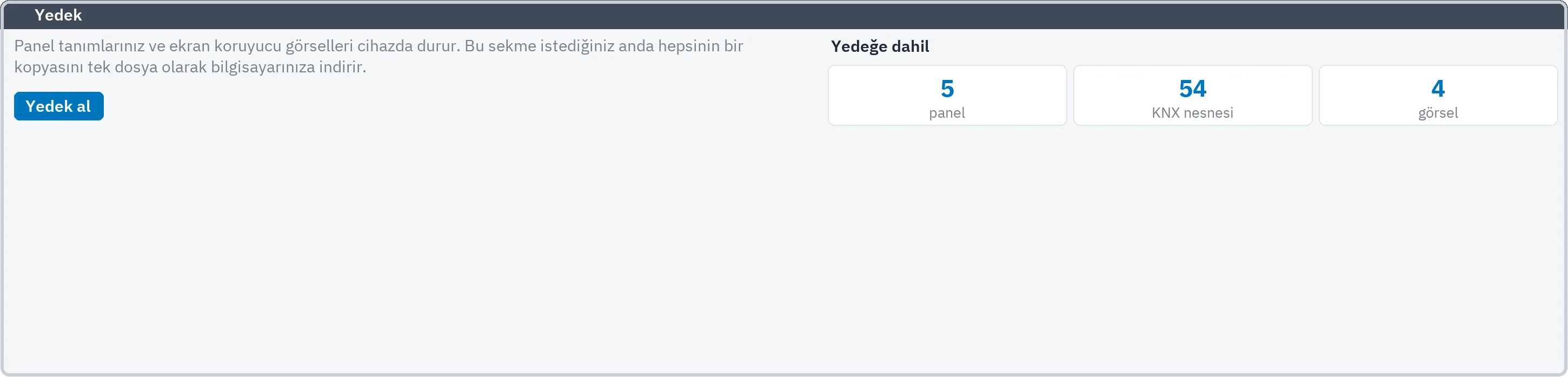 Yedekleme sekmesi: yedeğe dahil olan panel, KNX nesnesi ve görsel sayıları