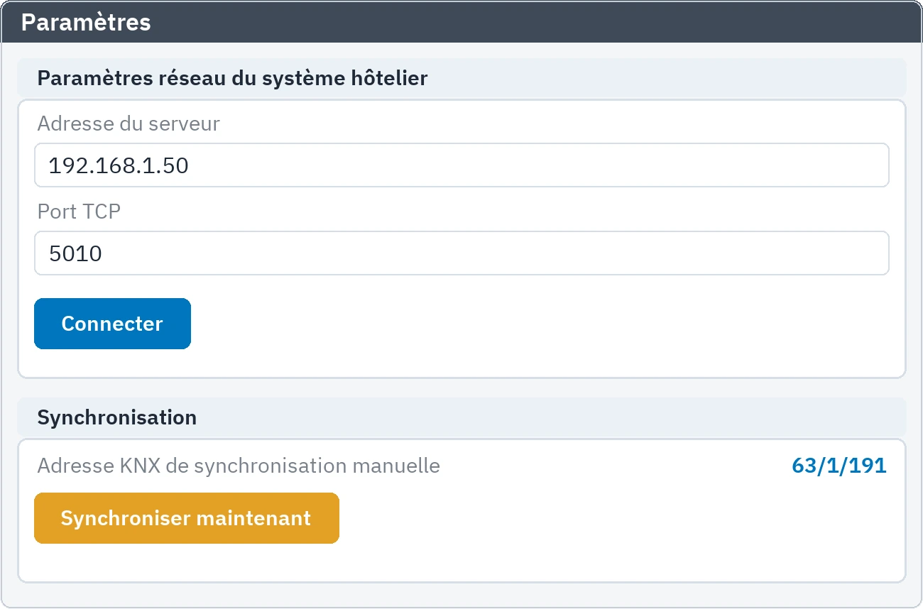 Réglages : champs de connexion au système hôtelier et bloc de synchronisation manuelle