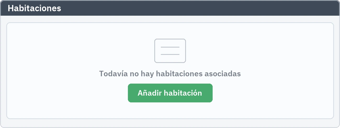 Pestaña de habitaciones: el estado de primer arranque, sin ninguna habitación asignada