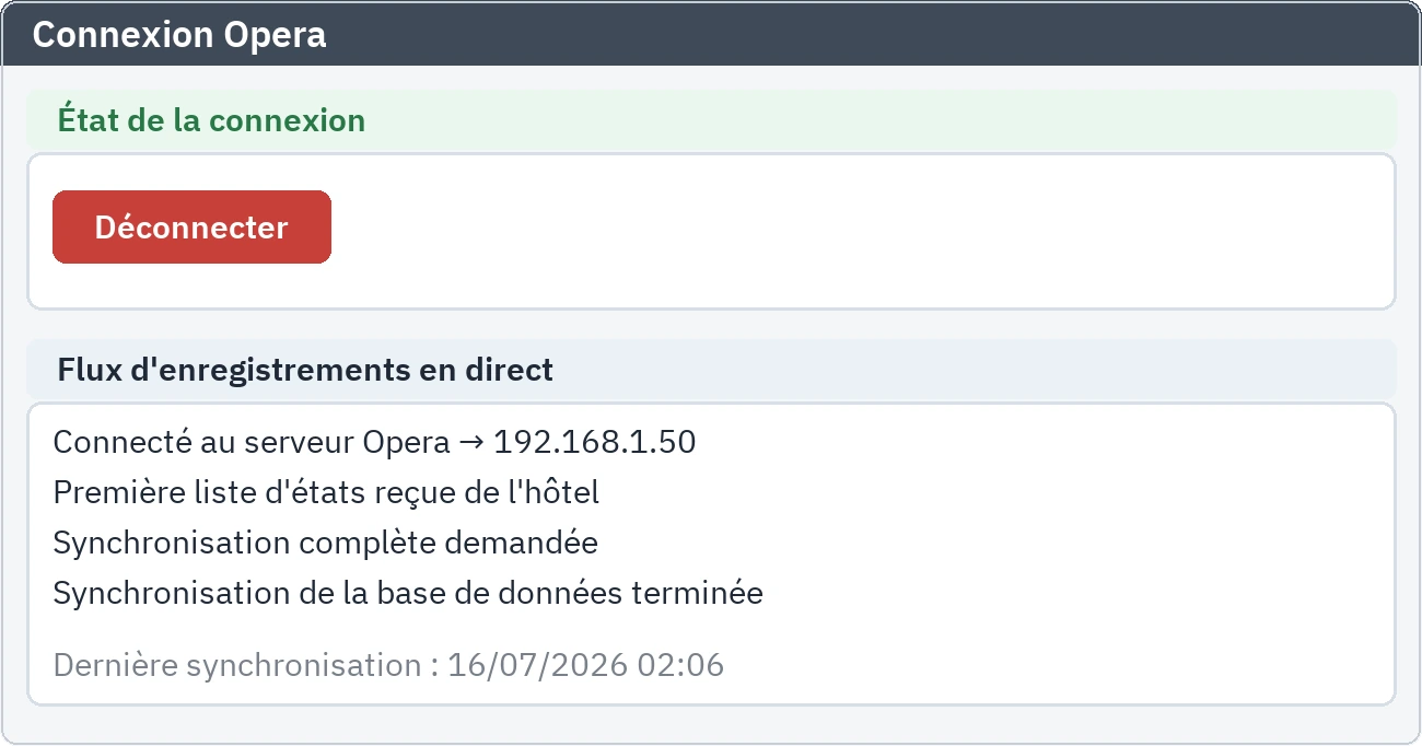 Écran des réglages : état de connexion au système hôtelier et flux d'événements en direct